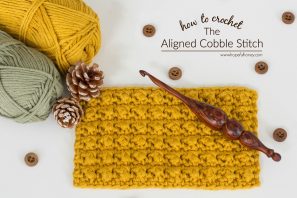 How To: Crochet The Aligned Cobble Stitch – Easy Tutorial