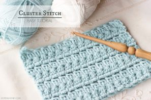 How To: Crochet The Cluster Stitch – Easy Tutorial