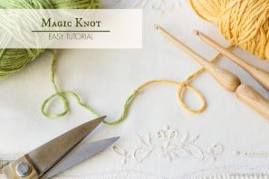 How To: The Magic Knot (Yarn Join) – Easy Tutorial